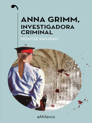 cover image of Anna Grimm, investigadora criminal (epub)